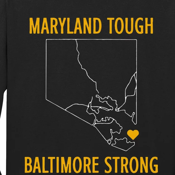 Maryland Tough Baltimore Strong Black Tall Long Sleeve T-Shirt