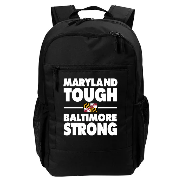 Maryland Tough Baltimore Strong Daily Commute Backpack