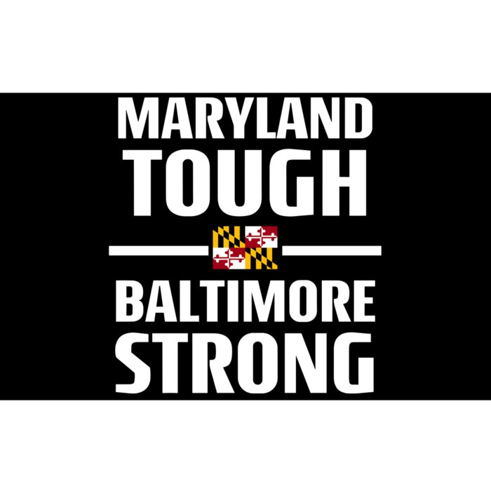 Maryland Tough Baltimore Strong Bumper Sticker