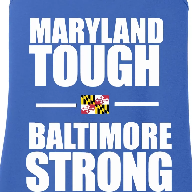 Maryland Tough Baltimore Strong Ladies Essential Tank