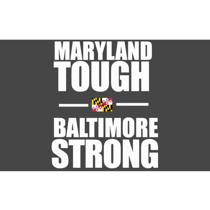 Maryland Tough Baltimore Strong Bumper Sticker