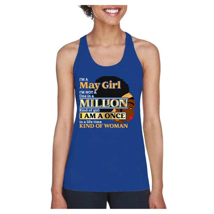 May Taurus Birthday Once In Lifetime Kinda Funny Gift Women's Racerback Tank