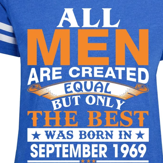 Men The Best Was Born In September 1969 Birthday Gift Meaningful Gift Enza Ladies Jersey Football T-Shirt