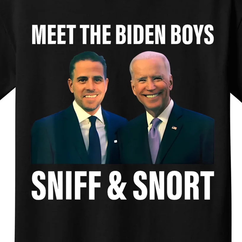 Meet The Biden Sniff And Snort Funny Quote Kids T-Shirt