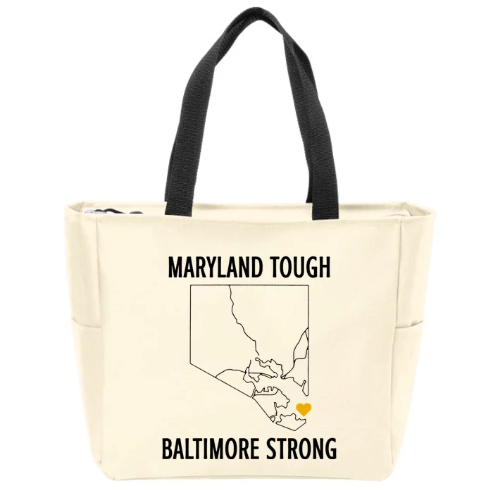 Maryland Tough Baltimore Strong Zip Tote Bag