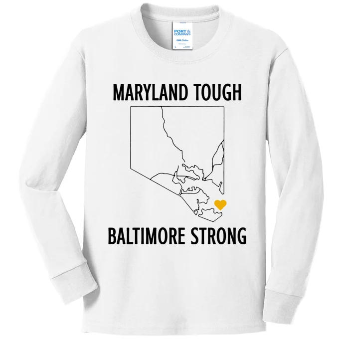 Maryland Tough Baltimore Strong Kids Long Sleeve Shirt