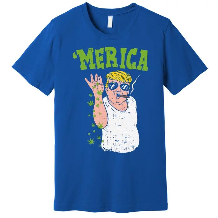 Merica Trump Bae Smoking Weed Cannabis Funny 420 Stoner Gift Funny Gift Premium T-Shirt