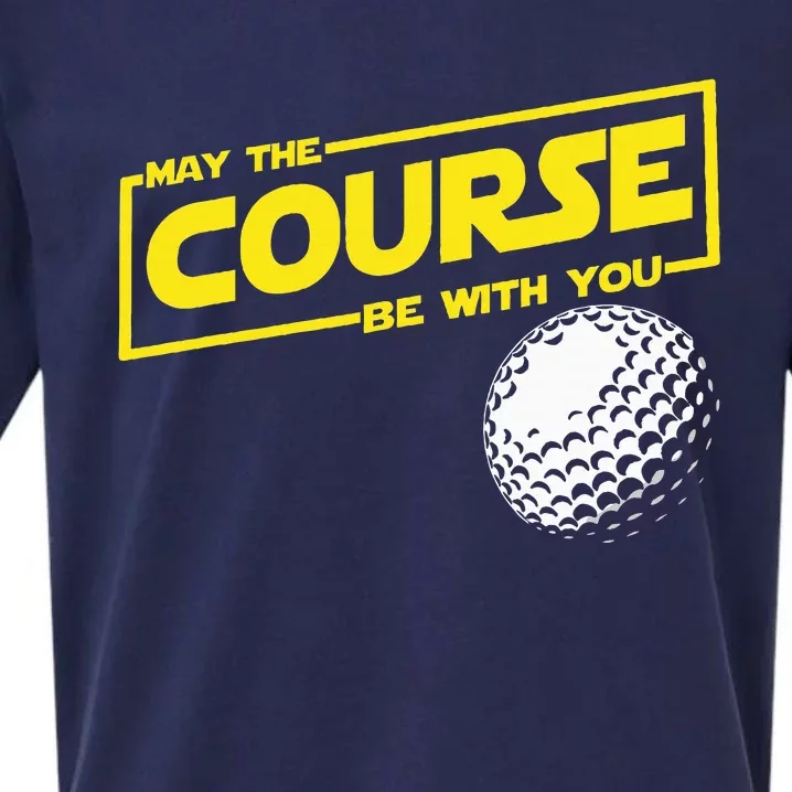 May The Course Be With You Funny Golf Sueded Cloud Jersey T-Shirt