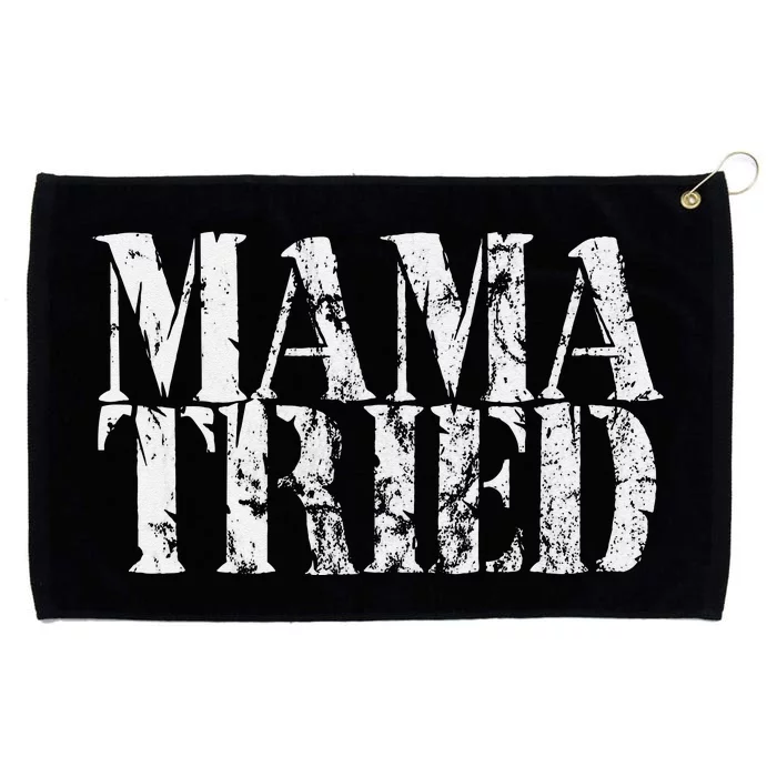 Mama Tried Country Music Lyrics Redneck Men Women Vintage Grommeted Golf Towel