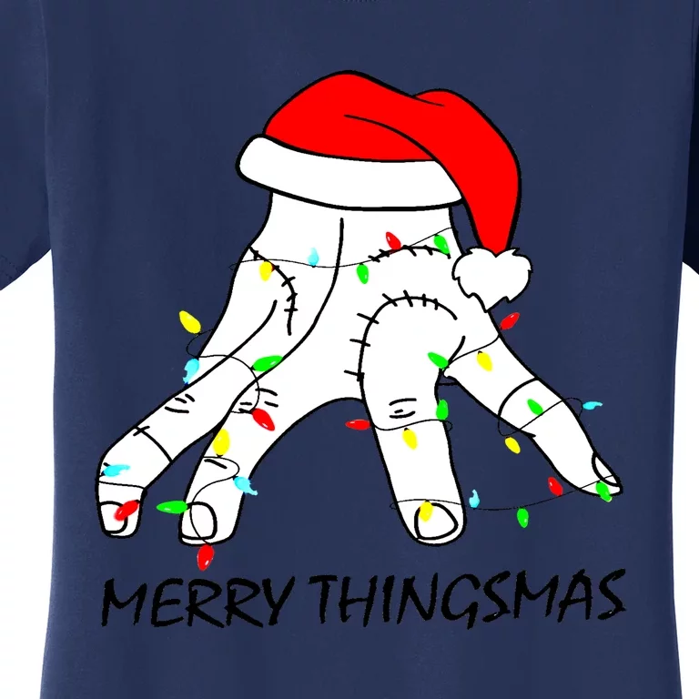 Merry Thingmas Christmas Thing Hand Wednesday Lover Trending Gift Idea Women's T-Shirt