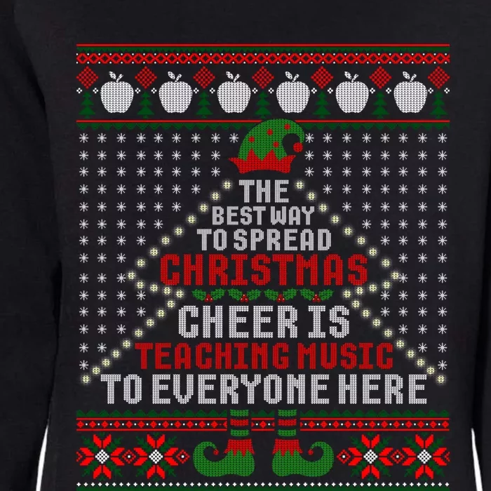 Music Teacher Christmas Cool Gift Elf Cheer Ugly Xmas Sweater Great Gift Womens California Wash Sweatshirt