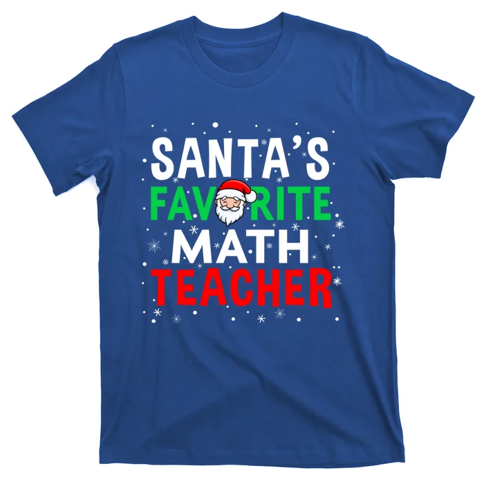 Math Teacher Christmas Gift SantaS Favorite Teacher Cool Gift T-Shirt