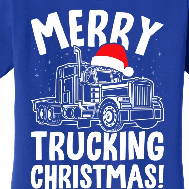 Merry Trucking Christmas Adult Humor Truck With Santa Hat Cool Gift Women's T-Shirt