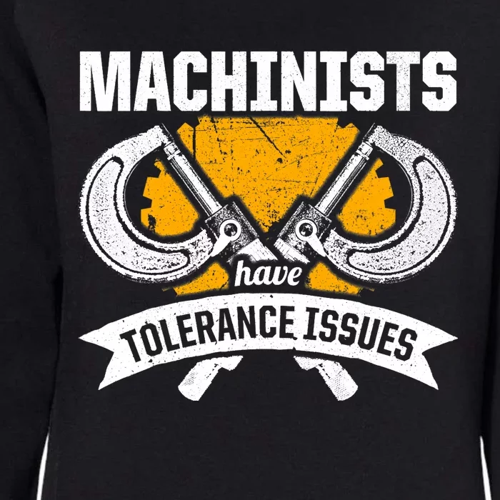 Machinist Tolerance CNC Machine Operator Machining Womens California Wash Sweatshirt