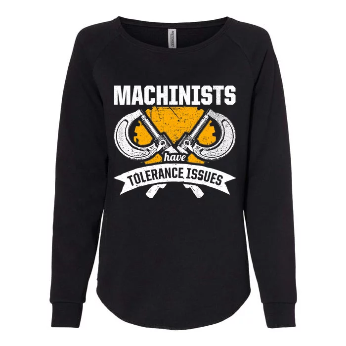 Machinist Tolerance CNC Machine Operator Machining Womens California Wash Sweatshirt