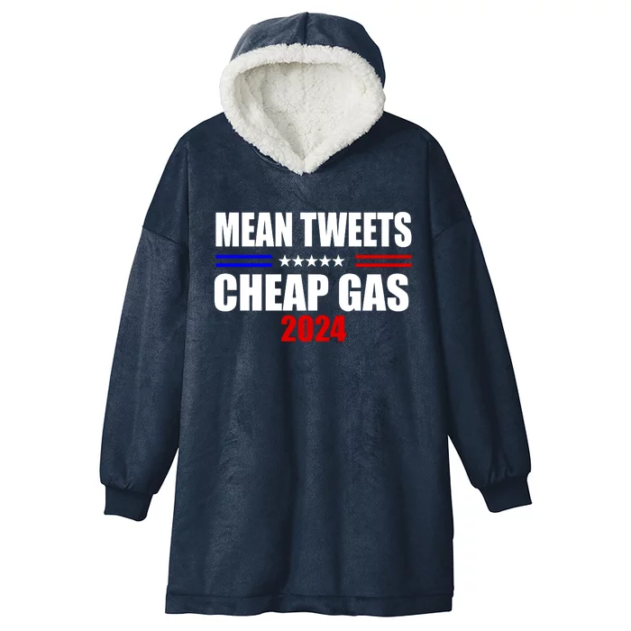 Mean Tweets Cheap Gas 2024 Election Hooded Wearable Blanket