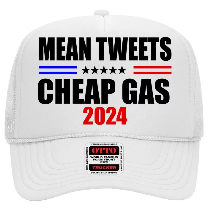 Mean Tweets Cheap Gas 2024 Election High Crown Mesh Trucker Hat