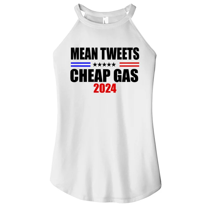 Mean Tweets Cheap Gas 2024 Election Women’s Perfect Tri Rocker Tank