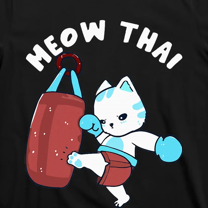 Muay Thai Cat Meow Thai Punching Bag Fighting Sport T-Shirt