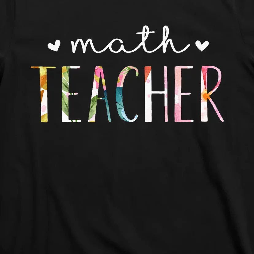 Math Teacher Cute Floral Design T-Shirt