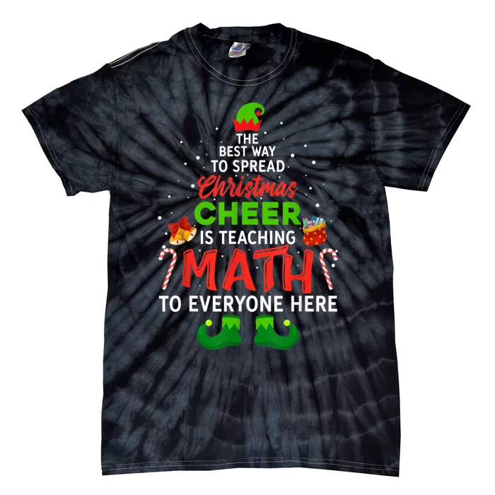 Math Teacher Christmas Funny Elf Christmas Cheer Tie-Dye T-Shirt