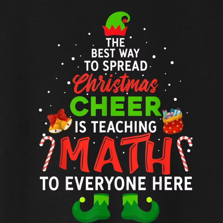 Math Teacher Christmas Funny Elf Christmas Cheer Women's Crop Top Tee