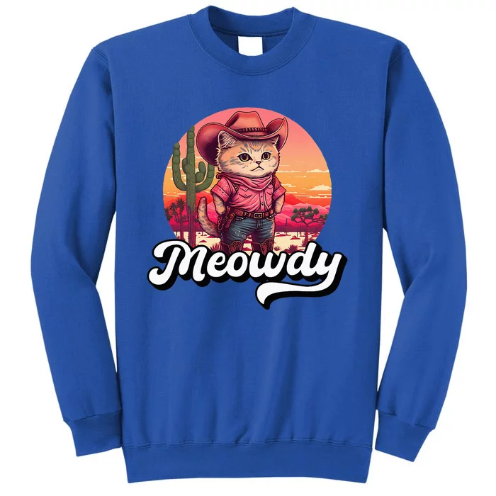 Meowdy Texas Cat Meme Country Music Cowgirl Cute Cat Tall Sweatshirt