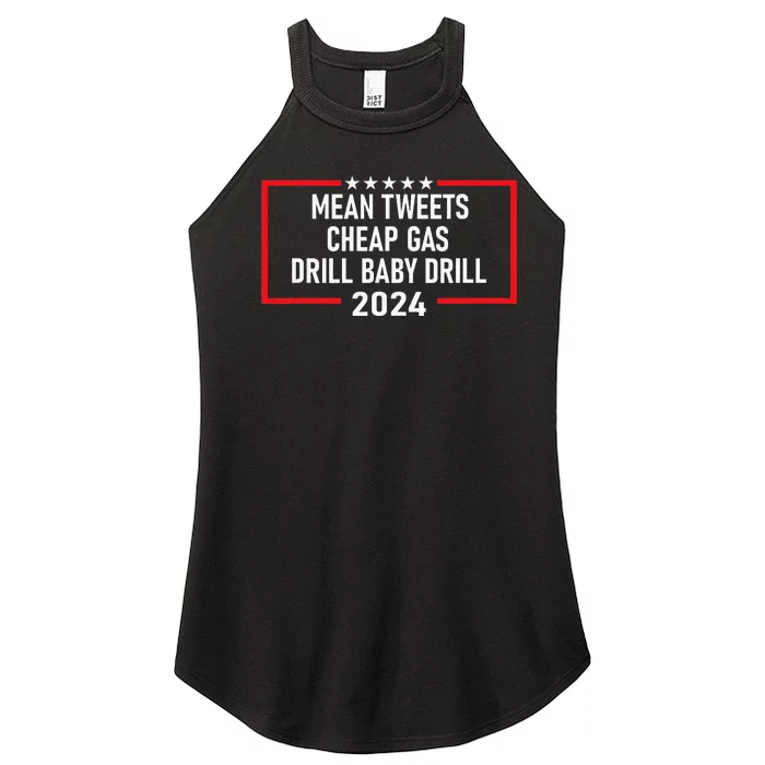 Mean Tweets Cheap Gas Drill Baby Drill 2024 Women’s Perfect Tri Rocker Tank