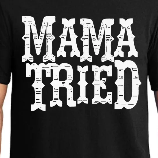 Mama Tried Country Outlaw Music Pajama Set