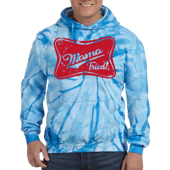 Mama Tried Country Outlaw Music Western Tie Dye Hoodie