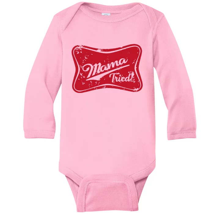 Mama Tried Country Outlaw Music Western Baby Long Sleeve Bodysuit