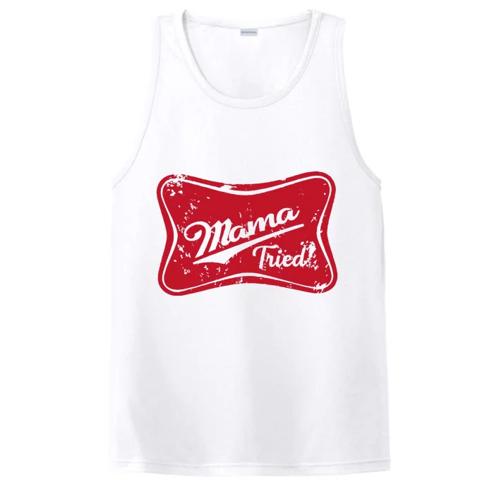 Mama Tried Country Outlaw Music Western Performance Tank