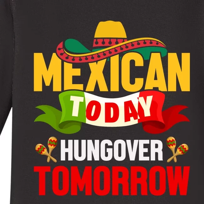 Mexican Today Cinco De Mayo T Baby Long Sleeve Bodysuit