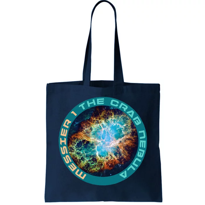 M1 The Crab Nebula Messier Object 1 Astronomy For Astronaut Tote Bag