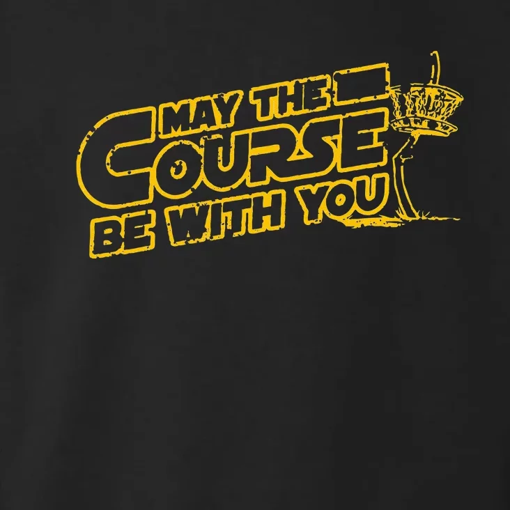 May The Course Be With You Disc Golf Frisbee Golf Toddler Hoodie