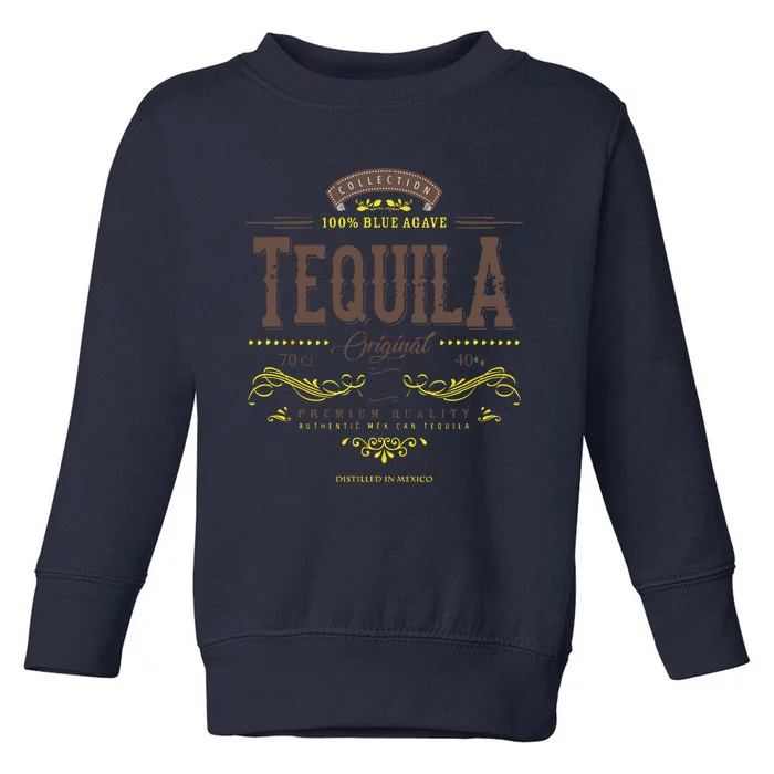 Mexican Tequila Cinco De Mayo Vintage Distressed Labell Toddler Sweatshirt