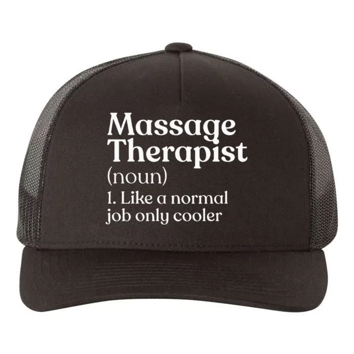 Massage Therapist Definition Massage Therapy Yupoong Adult 5-Panel Trucker Hat