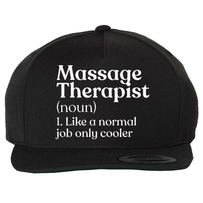 Massage Therapist Definition Massage Therapy Wool Snapback Cap