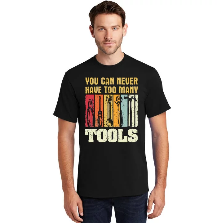 Mechanic Tool Design Funny Gift Craftsman Tall T-Shirt