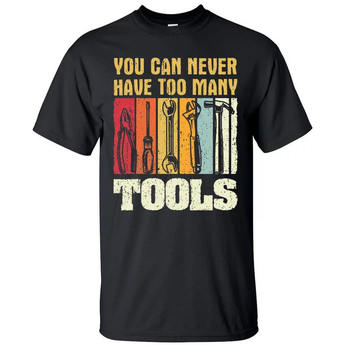 Mechanic Tool Design Funny Gift Craftsman Tall T-Shirt