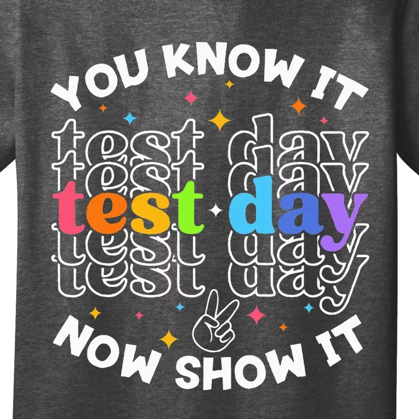 Motivational Test Day Testing Day Teacher Student Test Day T-Shirt