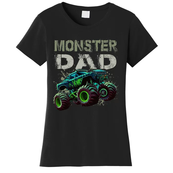 Monster Truck Dad Family Matching Monster Truck Lovers Women's T-Shirt