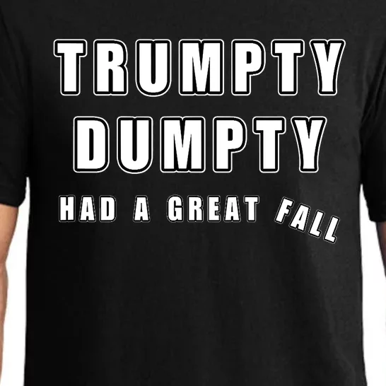 Meme Trumpty Dumpty Had A Great Fall Funny Humor Anti Trump Shirt Joke Pajama Set