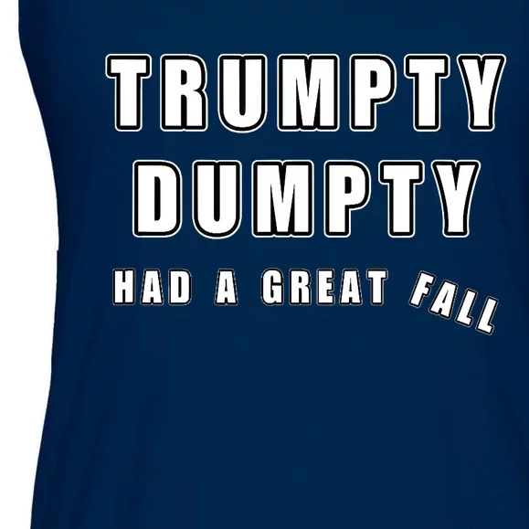 Meme Trumpty Dumpty Had A Great Fall Funny Humor Anti Trump Shirt Joke Ladies Essential Flowy Tank