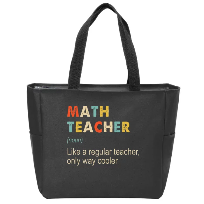 Math Teacher Definition Funny Teaching School Zip Tote Bag