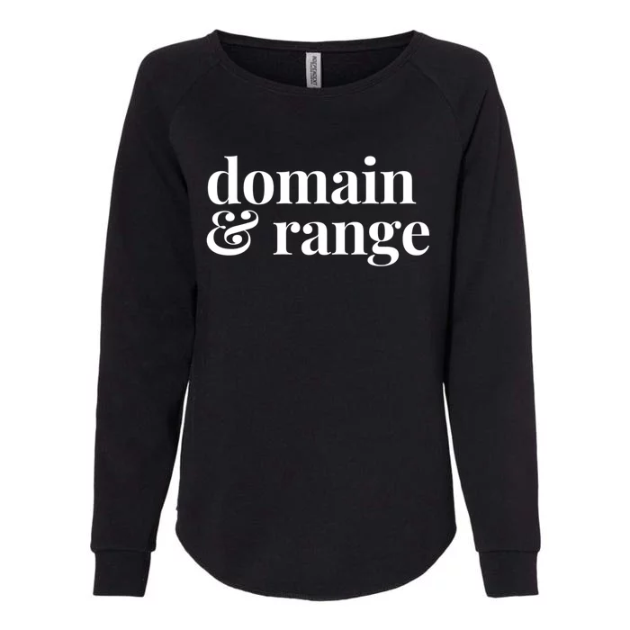 Math Teacher Domain And Range Cute Gift Womens California Wash Sweatshirt