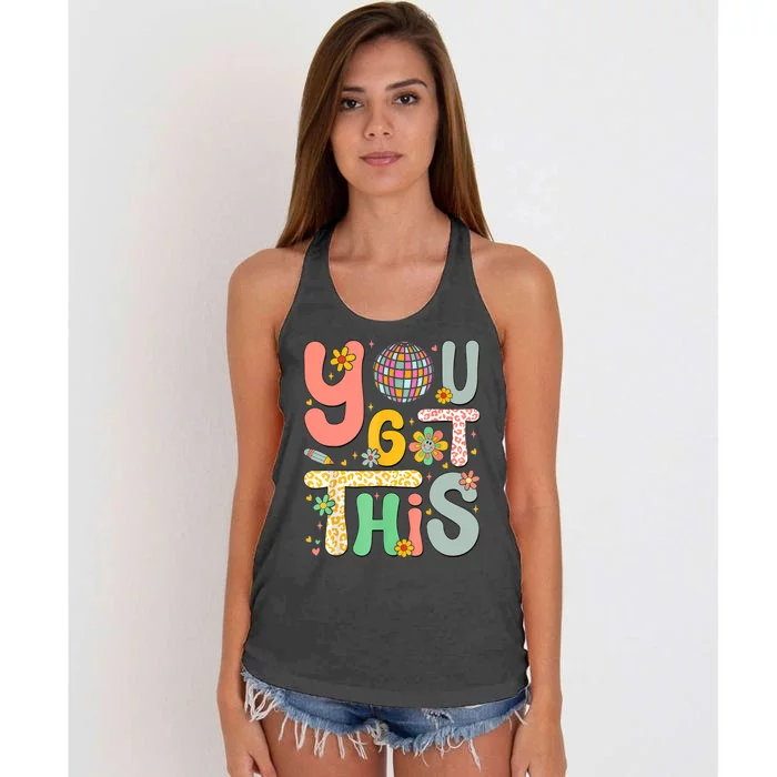 Motivational Testing Day Teacher Student You Got This Women's Knotted Racerback Tank