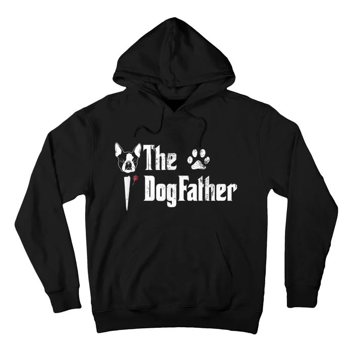 Men The Dogfather Boston Terrier Dog Dad Fathers Day Hoodie