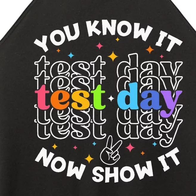 Motivational Test Day Testing Day Teacher Women’s Perfect Tri Rocker Tank