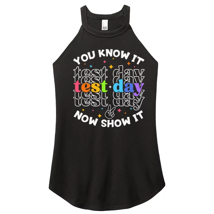 Motivational Test Day Testing Day Teacher Women’s Perfect Tri Rocker Tank